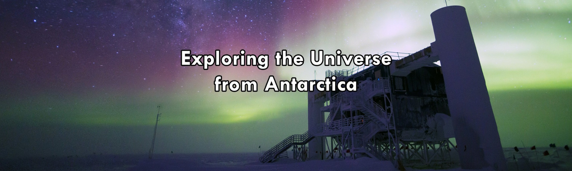 Explorando el Universo desde Antártida