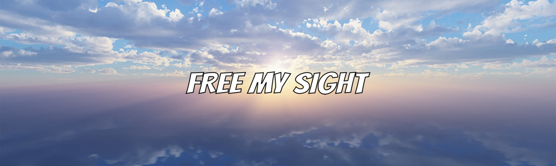 FREE MY SIGHT