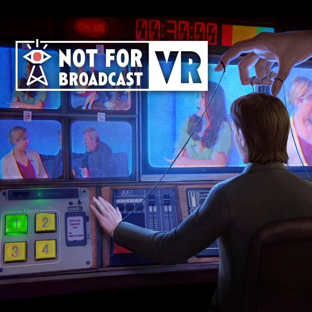 Not For Broadcast: VR