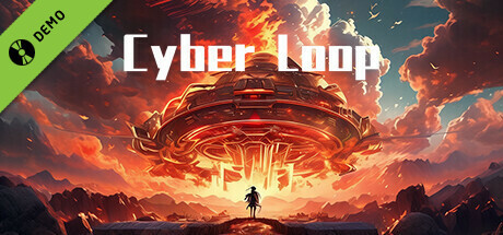 机械轮回 Cyber Loop Demo