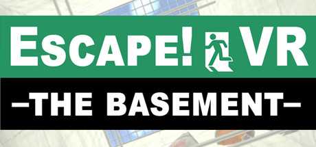 Escape!VR -The Basement-