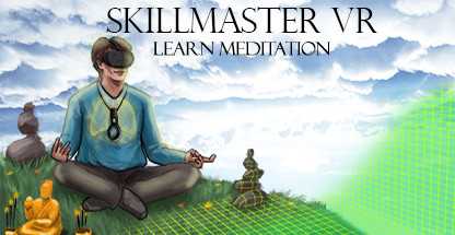 Skill Master VR -- Learn Meditation