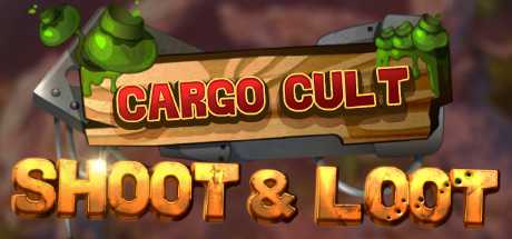 Cargo Cult: Shoot'n'Loot VR