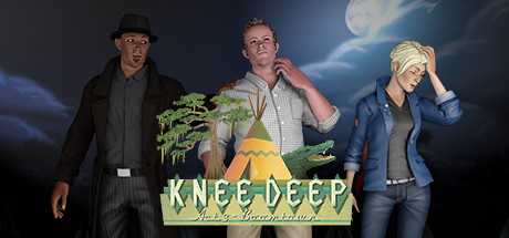 Knee Deep