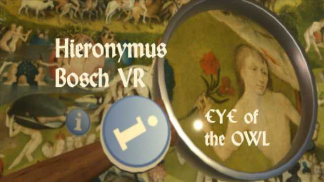 Eye of the Owl - Hieronymus Bosch VR