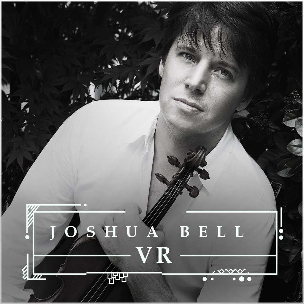 Experiencia Joshua Bell VR