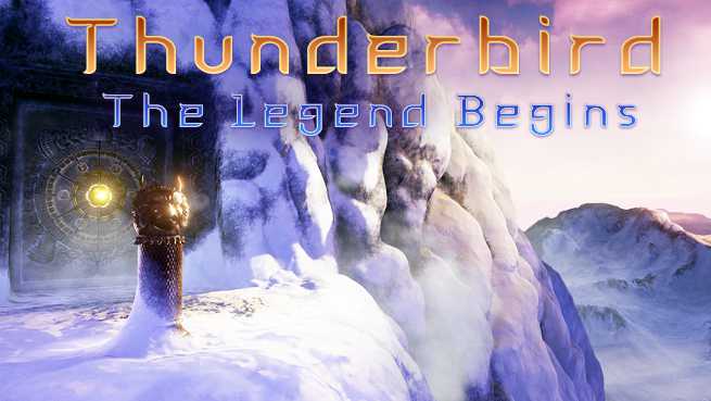 Thunderbird: The Legend Begins