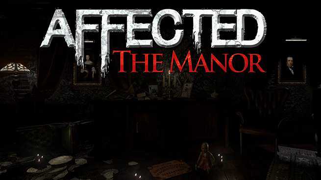 AFFECTED: The Manor