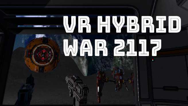 VR Hybrid War 2117