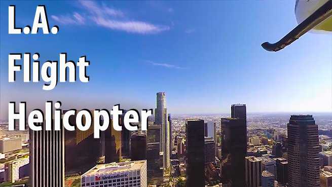 VR Los Angeles Helicopter Flight