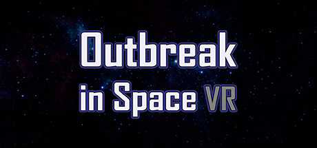 Outbreak in Space VR