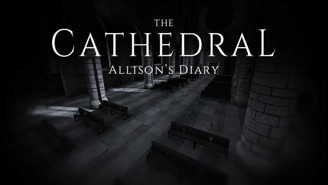 The Cathedral: Allison's Diary