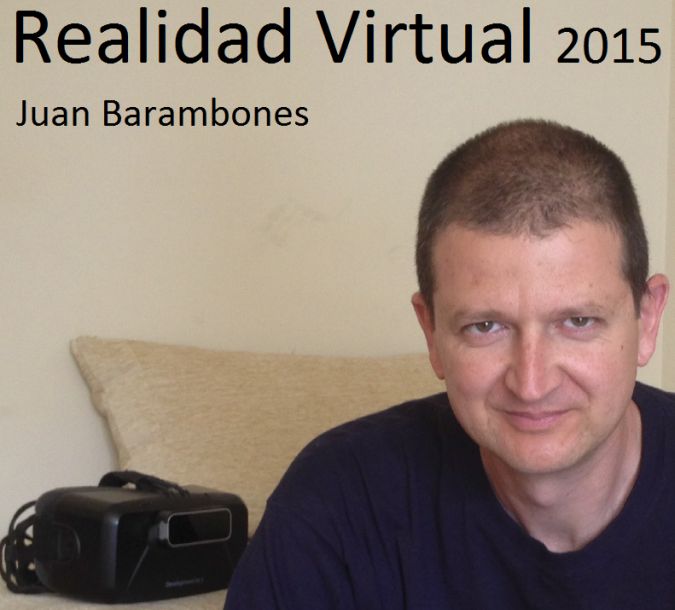 Realidad Virtual 2015 de Juan Barambones
