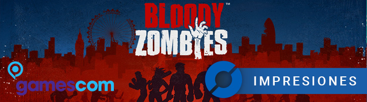 Bloody Zombies: IMPRESIONES - Gamescom 2017