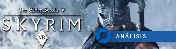 Skyrim VR: ANÁLISIS PC