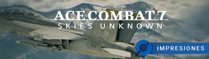 Ace Combat 7: Skies Unknow - IMPRESIONES