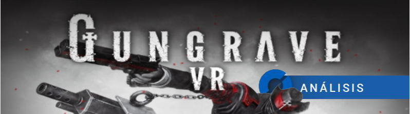 Gungrave VR: ANÁLISIS