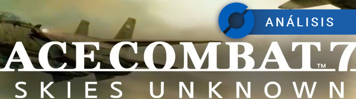Ace Combat 7: Skies Unknown - ANÁLISIS
