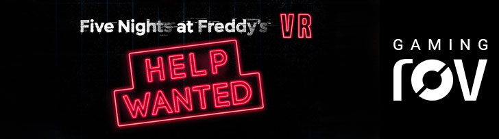 ROV Gaming. Five Nights at Freddy's VR: Help Wanted