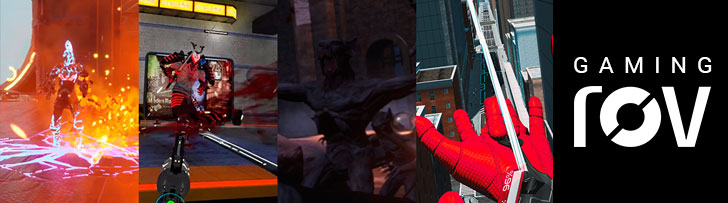 ROV Gaming. Telefrag VR, Sairento Untethered, Final Archer VR, Spiderman Far From Home