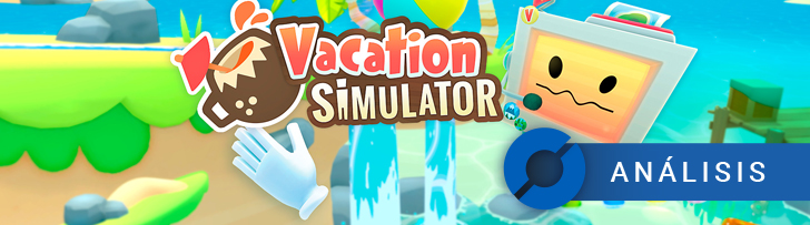 Vacation Simulator: ANÁLISIS