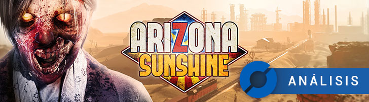 Arizona Sunshine - Oculus Quest: ANÁLISIS