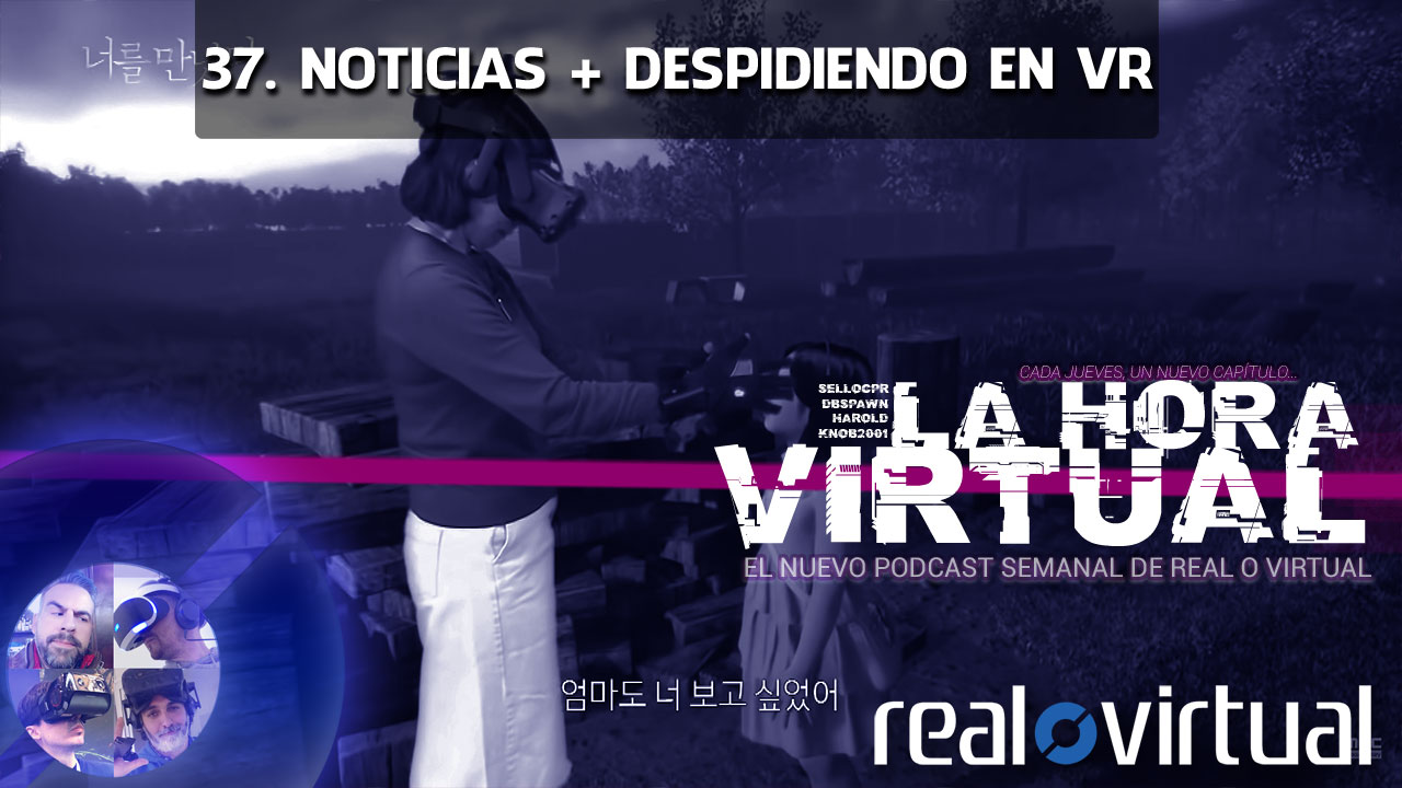 La Hora Virtual 37. Noticias + Despidiendo a su hija virtual