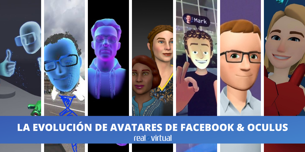 La evolución de los avatares de realidad virtual de Facebook & Oculus
