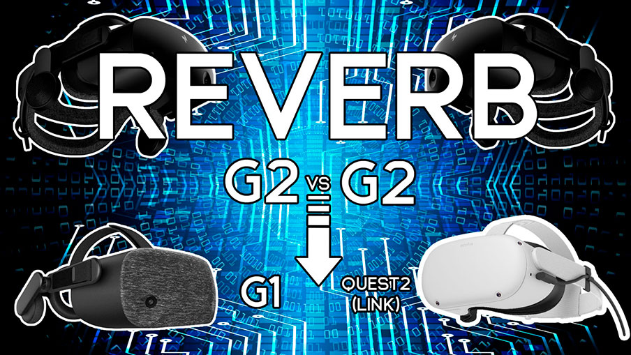 Enfrentamos 2 HP REVERB G2 diferentes y comparativa con G1 y Oculus Rift S