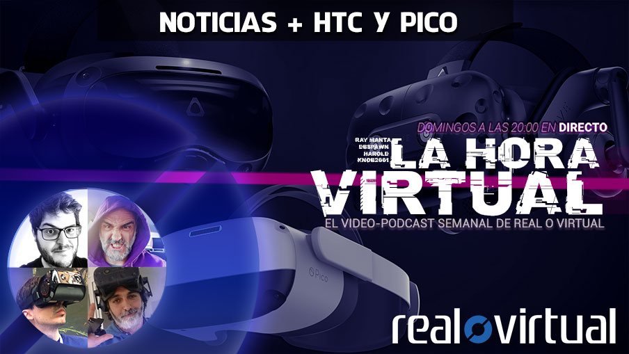 La Hora Virtual. Los eventos de HTC y Pico