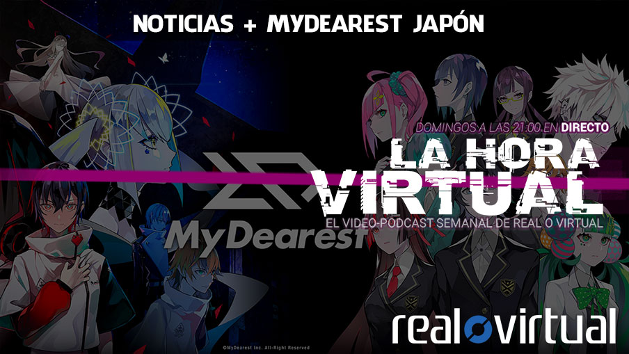 La Hora Virtual. MyDearest desde Japón