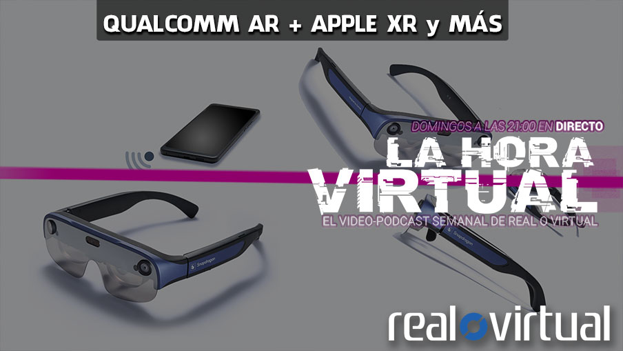 La Hora Virtual. El diseño de visor inalámbrico de Qualcomm, la posible presentación del visor de Apple y más