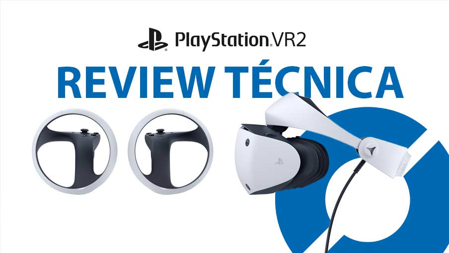 Análisis de PlayStation VR2 - REVIEW PSVR2