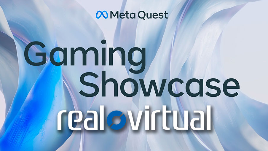 Sigue en directo el Meta Quest Gaming Showcase 2023 con Real o Virtual