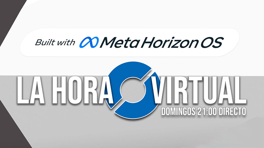 La Hora Virtual. Meta abre a terceros el sistema operativo de Quest, la adaptación a VR de Mudrunner y más