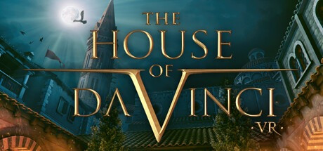 The House of Da Vinci tendrá versión VR este año