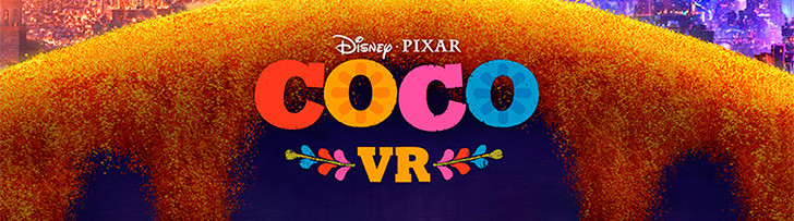 Coco VR, disponible la primera experiencia de Pixar