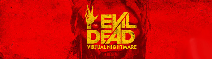 Evil Dead tendrá juego de realidad virtual para móviles