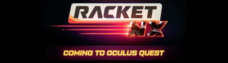 (ACTUALIZADA) Racket: Nx llega el 18 de julio a Oculus Quest