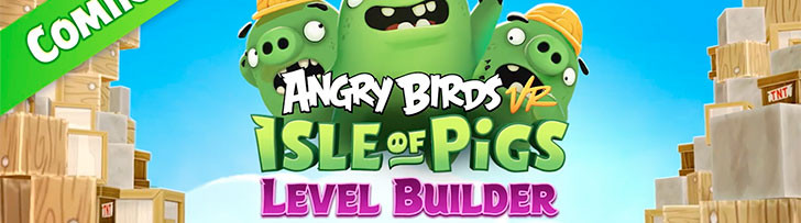 (ACTUALIZADA) Angry Birds VR: Isle of Pigs ya cuenta con editor de niveles