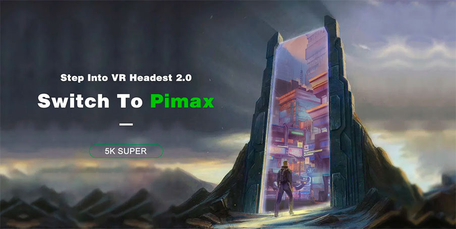 Pimax ofrece un descuento de 200 dólares en la compra del 5K Super para aquellos que tengan un visor 
