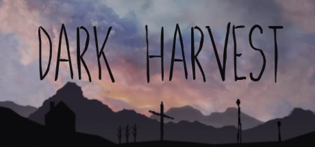 Dark Harvest, mucha oscuridad, terror y sigilo en Viveport y Steam