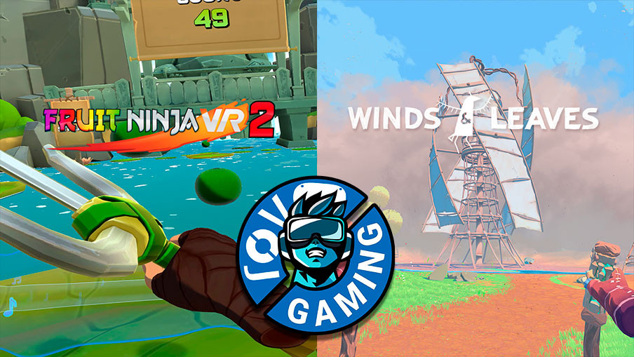 ROV Explorers: Fruit Ninja VR 2, Wind & Leaves