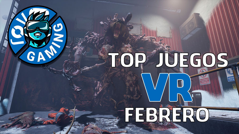 Top Juegos VR que vienen en febrero