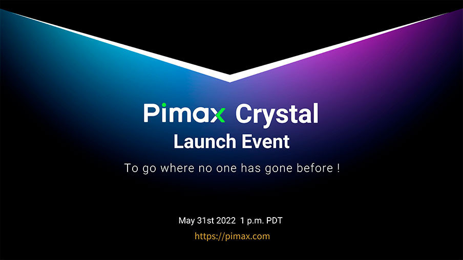 Pimax Crystal, presentación de un nuevo visor el 31 de mayo