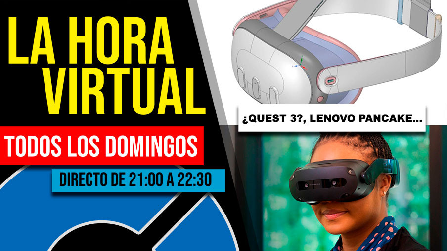 La Hora Virtual. Filtración de Quest 3, anuncio de Lenovo ThinkReality VRX y más