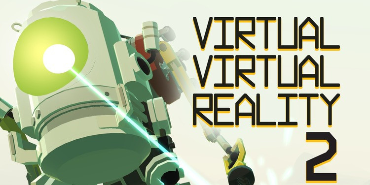 Virtual Virtual Reality 2 estrenará versión PC VR el 25 de octubre