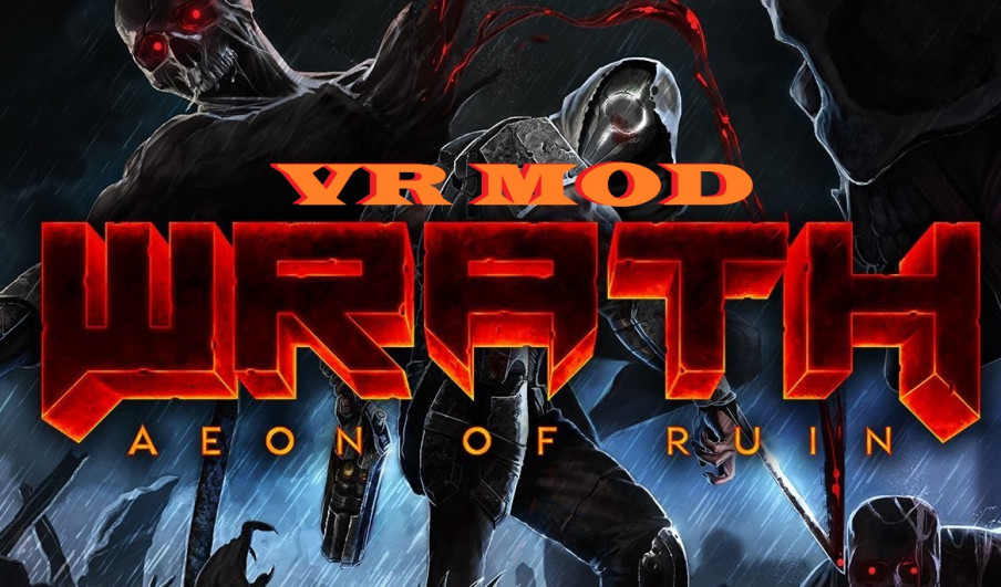 Wrath Aeon of Ruin: jugamos al mod VR de Team Beef