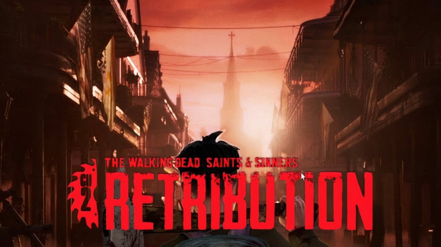 Calendario definitivo de lanzamiento de The Walking Dead: Saints&Sinners 2 Retribution