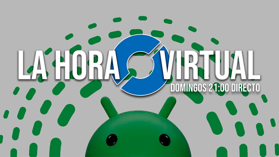 La Hora Virtual. AndroidXR y Meta, v63 de Quest y más